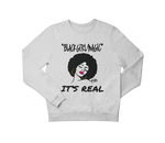 BLACK GIRL MAGIC Sweatshirt - YESIAMINC