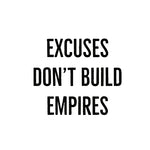MONDAY MOTIVATION: EMPIRES DON'T BUILD THEMSELVES!