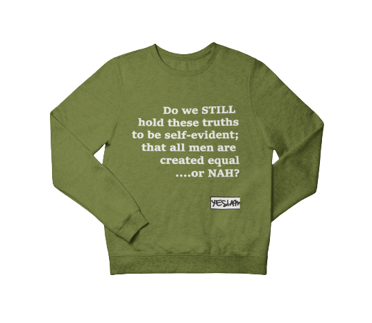 
                  
                    Equal Or Nah Sweatshirt - YESIAMINC
                  
                