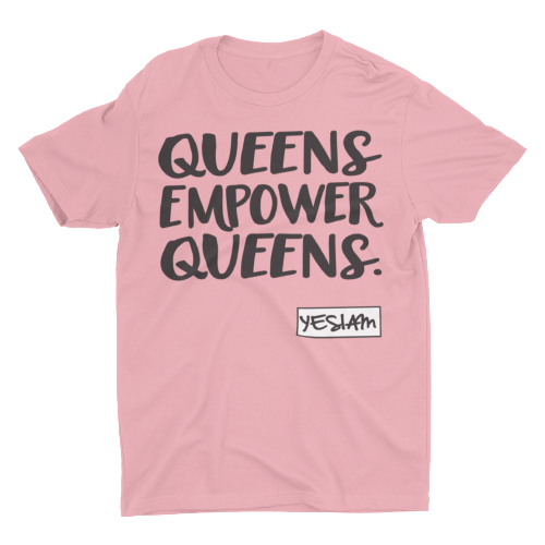 
                  
                    QUEENS EMPOWER QUEENS Tee - YESIAMINC
                  
                