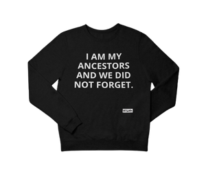 
                  
                    Never Forget Sweatshirt - YESIAMINC
                  
                