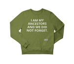 Never Forget Sweatshirt - YESIAMINC