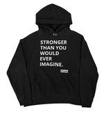 STRONGER Hoodie (Unisex) - YESIAMINC