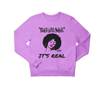 BLACK GIRL MAGIC Sweatshirt - YESIAMINC