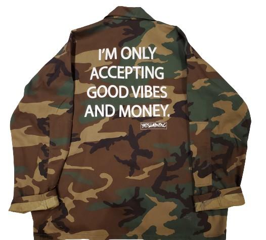 GOOD VIBES AND MONEY ARMY JACKET - YESIAMINC