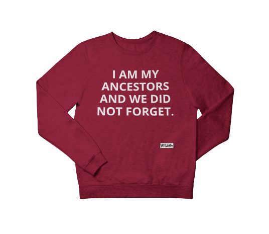 
                  
                    Never Forget Sweatshirt - YESIAMINC
                  
                