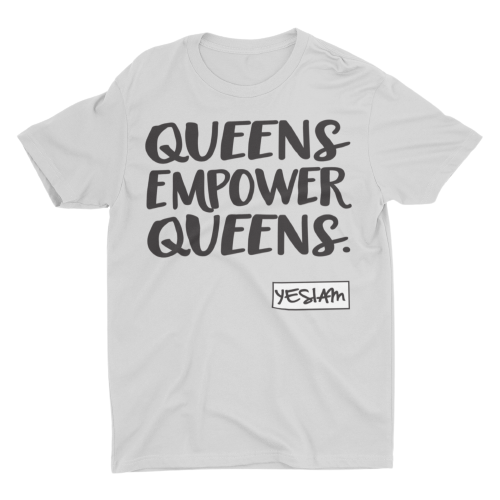
                  
                    QUEENS EMPOWER QUEENS Tee - YESIAMINC
                  
                