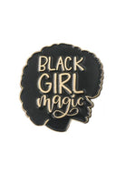 Black Girl Magic Pin - YESIAMINC