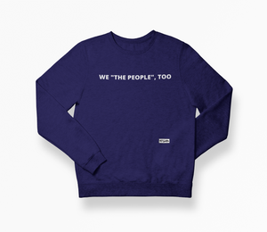 
                  
                    WE "THE PEOPLE", TOO. - YESIAMINC
                  
                