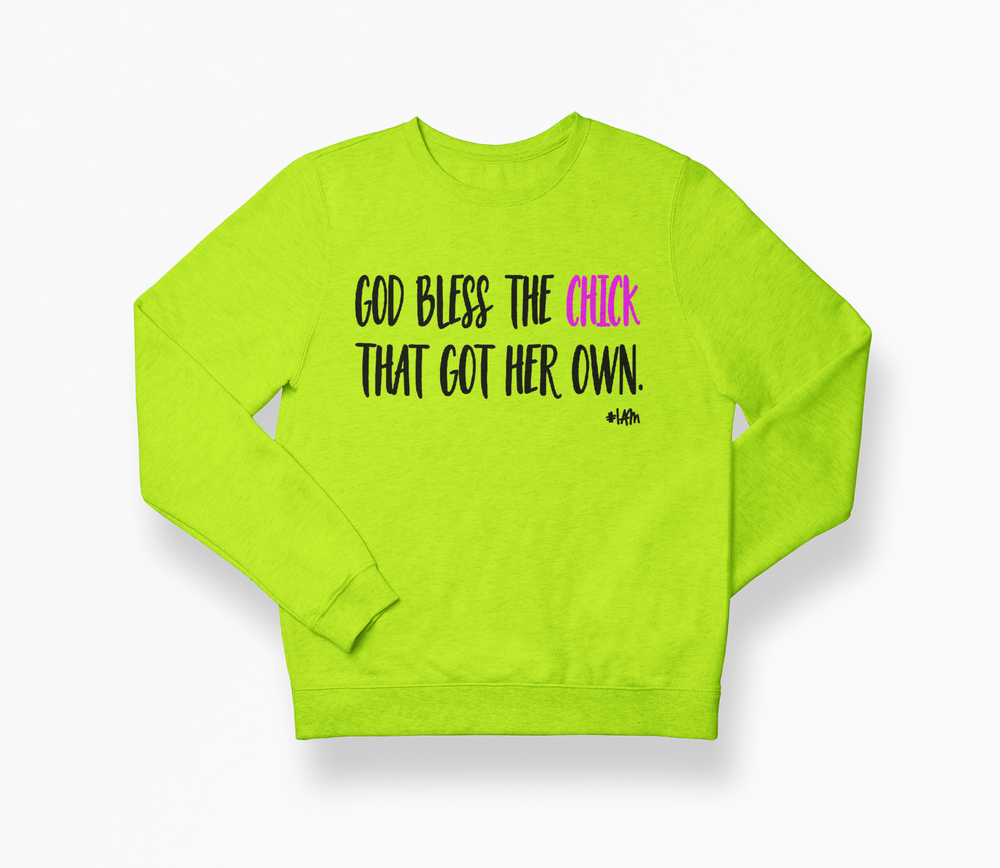 
                  
                    God Bless the Chick Sweatshirt - YESIAMINC
                  
                